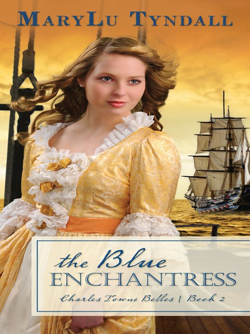 Title details for The Blue Enchantress by MaryLu Tyndall - Available